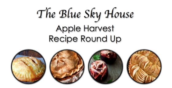 Blue Sky House Apple Recipe Round Up